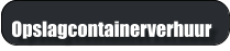 Opslagcontainerverhuur