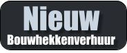 Nieuw Bouwhekkenverhuur